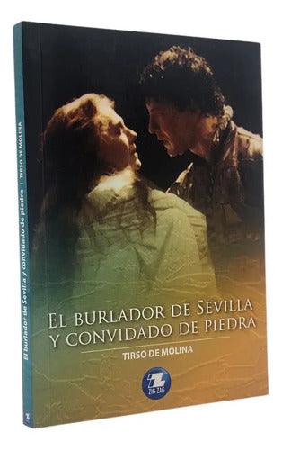El Burlador De Sevilla Y Convidado De Piedra / Tirso Molina