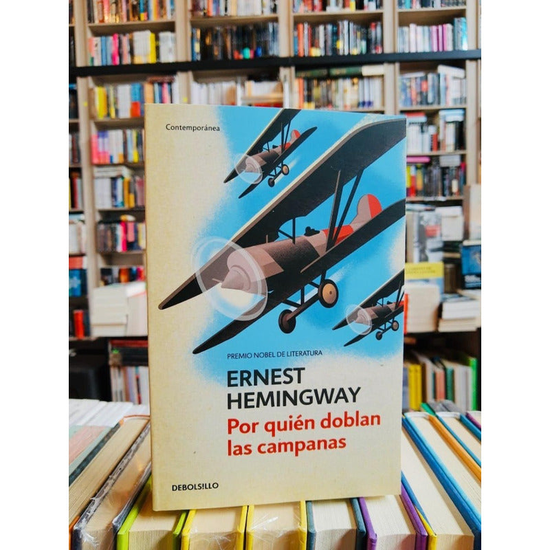 Por Quien Doblan Las Campanas / Ernest Hemingway