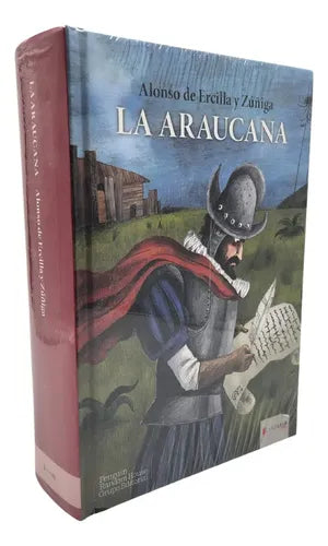 La Araucana (tapa Dura) / Alonso De Ercilla Y Zúñiga