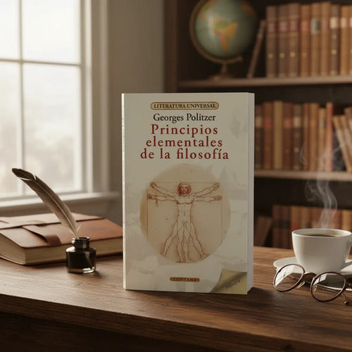 Principios Elementales De La Filosofia / Georges Politzer