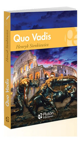 Quo Vadis / Henryk Sienkiewicz