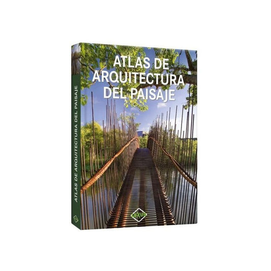 Atlas De Arquitectura Del Paisaje (tapa Dura) / Lexus