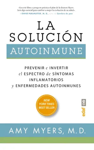 La Solucion Autoinmune / Amy Myers