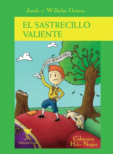 El Sastrecillo Valiente / Hermanos Grimm