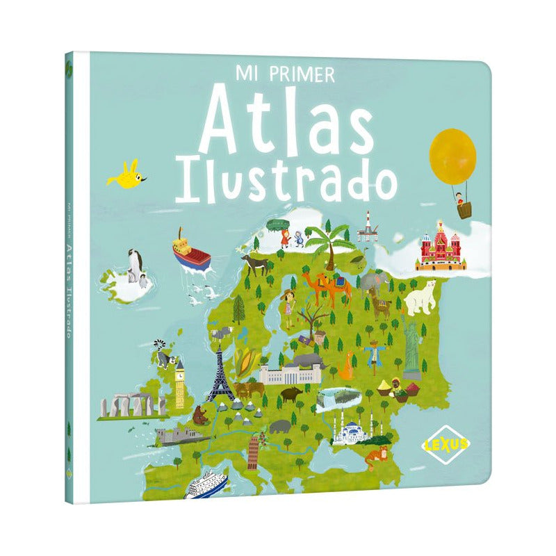 Mi Primer Atlas Ilustrado / Lexus