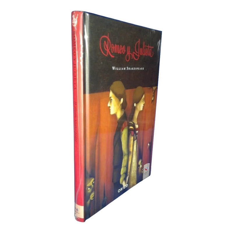 Romeo Y Julieta (tapa Dura) / William Shakespeare