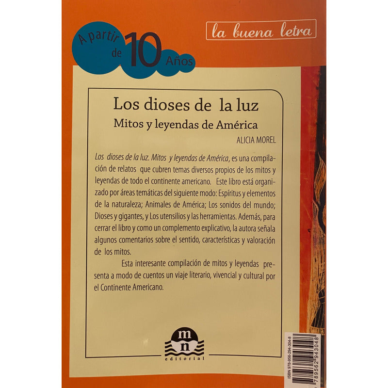 Los Dioses De La Luz Mitos Y Leyendas America / Alicia Morel