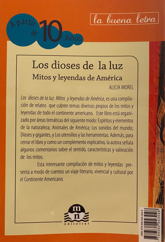 Los Dioses De La Luz Mitos Y Leyendas America / Alicia Morel