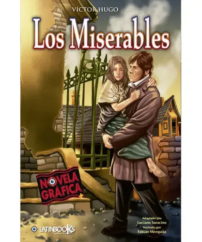 Los Miserables (novela Grafica) / Victor Hugo