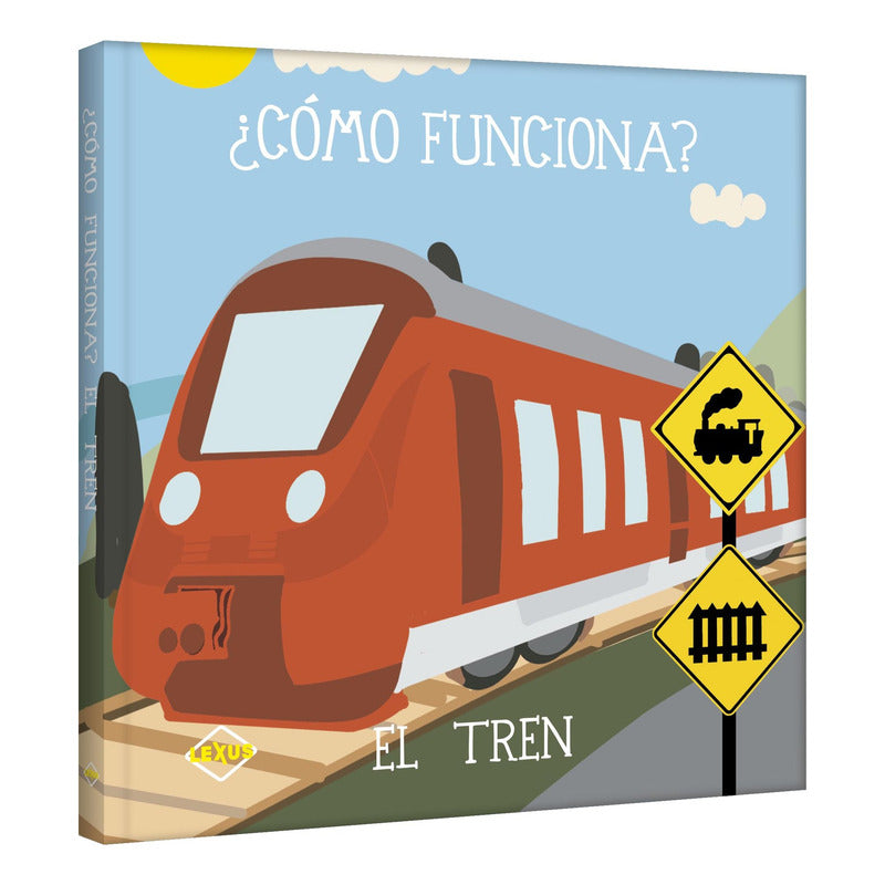 Como Funciona El Tren / Lexus