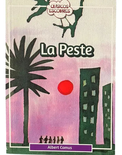La Peste / Albert Camus