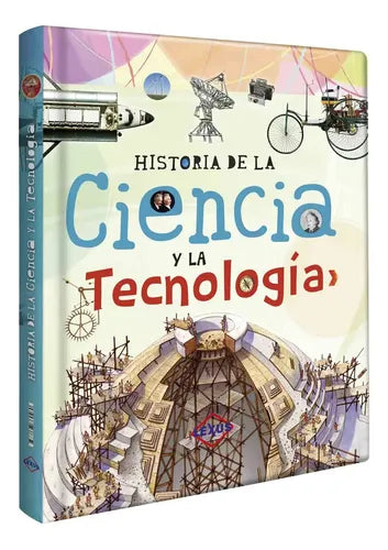 Historia De La Ciencia Y La Tecnología (tapa Dura) / Lexus
