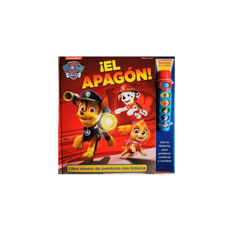 Paw Patrol El Apagon Libro Sonoro Con Linterna / Nickelodeon