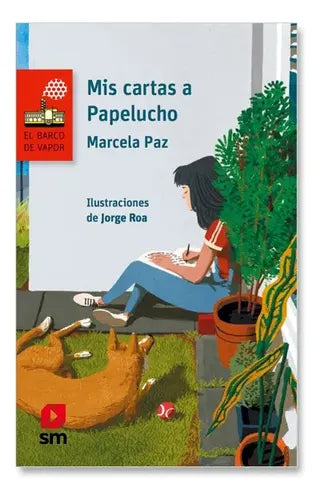 Mis Cartas A Papelucho / Marcela Paz