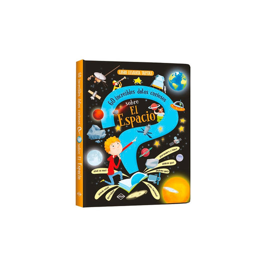 60 Increíbles Datos Curiosos Sobre El Espacio (tapa Dura)