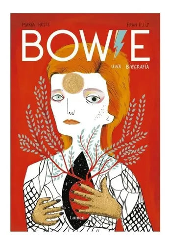 Bowie Una Biografia (tapa Dura) / Hesse Y Ruiz