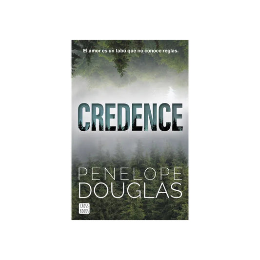 Credence / Penelope Douglas