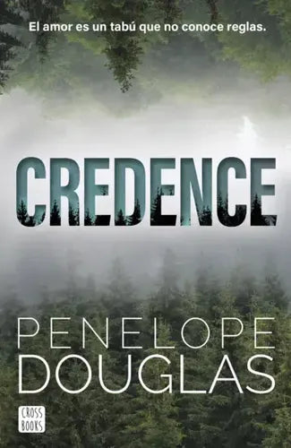 Credence / Penelope Douglas