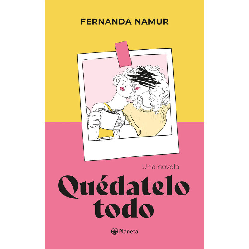 Quédatelo Todo / Fernanda Namur