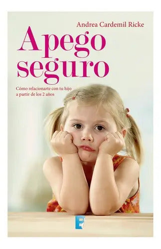 Apego Seguro / Andrea Cardemil