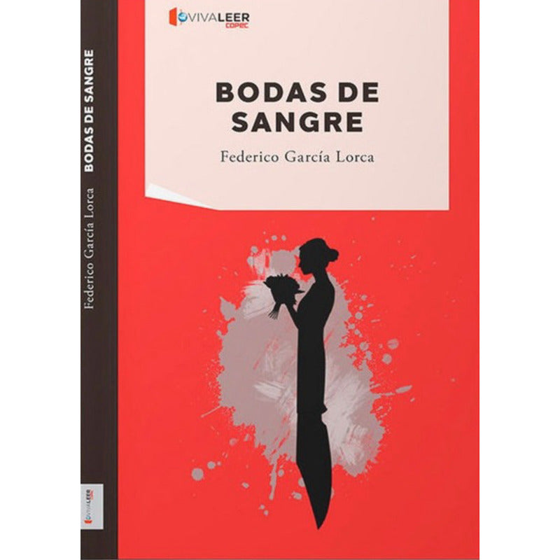 Bodas De Sangre / Federico Garcia Lorca