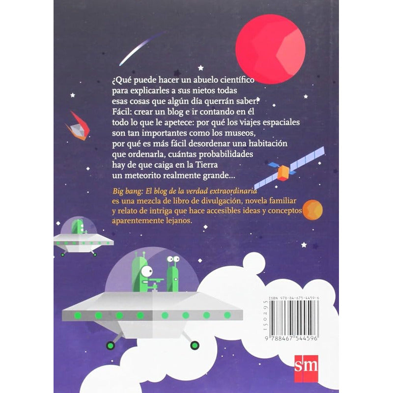 Big Bang, El Blog De La Verdad Extraordinaria / Luis Ruiz