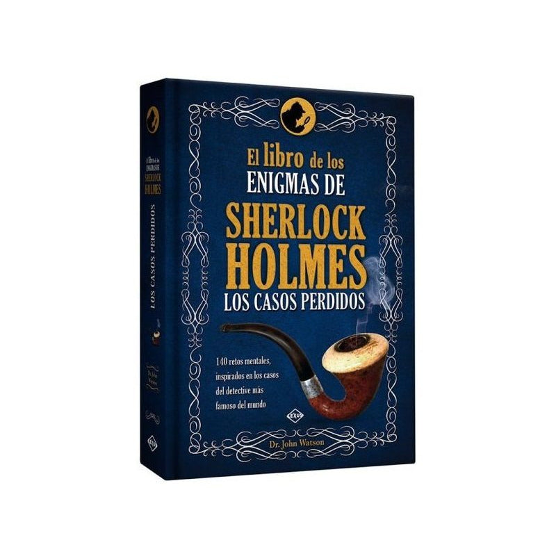 El Libro De Los Enigmas De Sherlock Holmes. Casos Perdidos