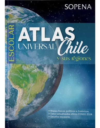 Atlas Universal Chile Y Sus Regiones / Sopena