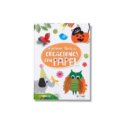 Mi Primer Libro De Creaciones Con Papel (tapa Dura)