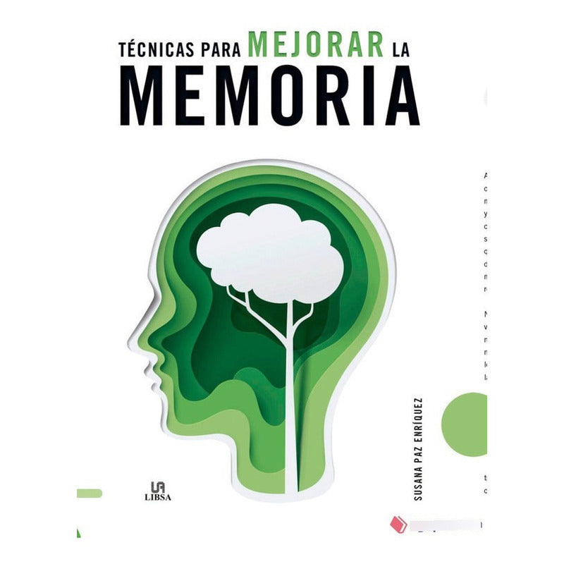Técnicas Para Mejorar La Memoria / Susana Paz Enríquez