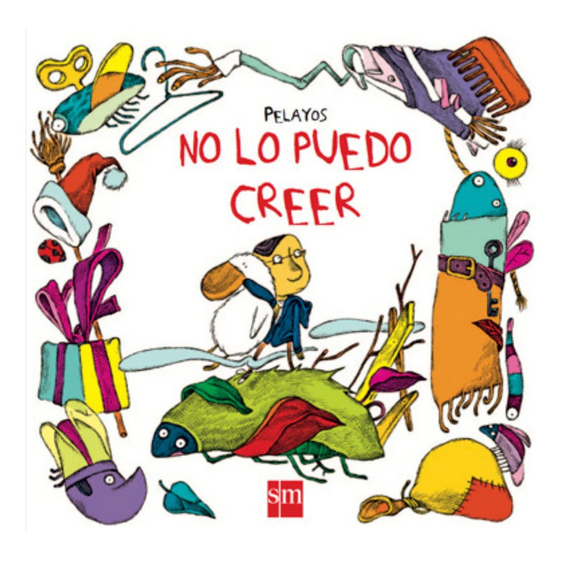 No Lo Puedo Creer / Pepe Pelayo