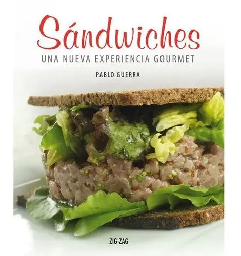 Sándwiches Una Nueva Experiencia Gourmet / Pablo Guerra