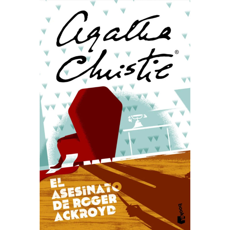 El Asesinato De Roger Ackroyd / Agatha Christie