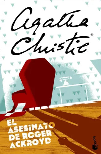 El Asesinato De Roger Ackroyd / Agatha Christie
