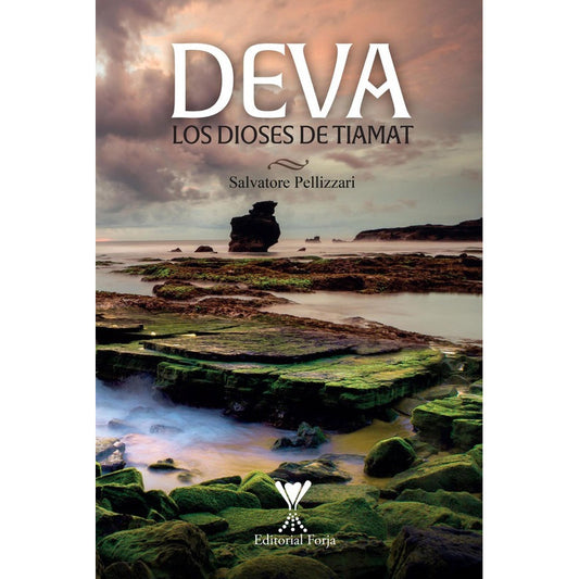 Deva. Los Dioses De Tiamat / Salvatore Pelizzari