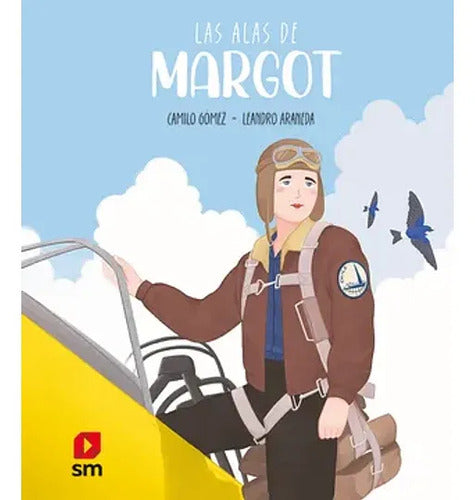 Las Alas De Margot (td) / Camilo Gomez, Leandro Araneda