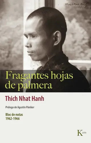 Fragantes Hojas De Palmera / Thich Nhat Hanh