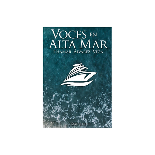 Voces En Altamar / Thamar Alvarez