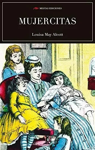 Mujercitas / Louisa May Alcott