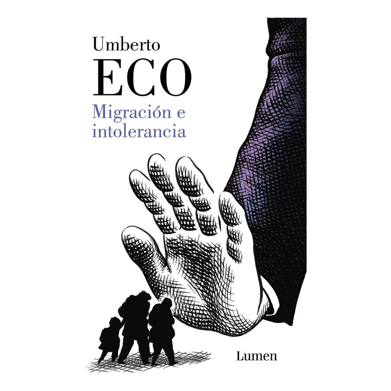Migracion E Intolerancia / Umberto Eco