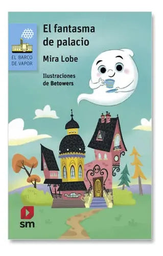 El Fantasma De Palacio / Maria Lobe