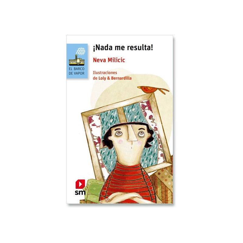 ¡nada Me Resulta! / Neva Milicic