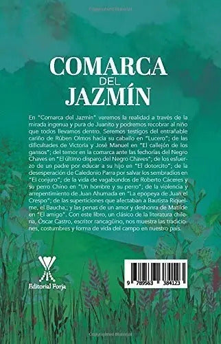Comarca Del Jazmin / Oscar Castro