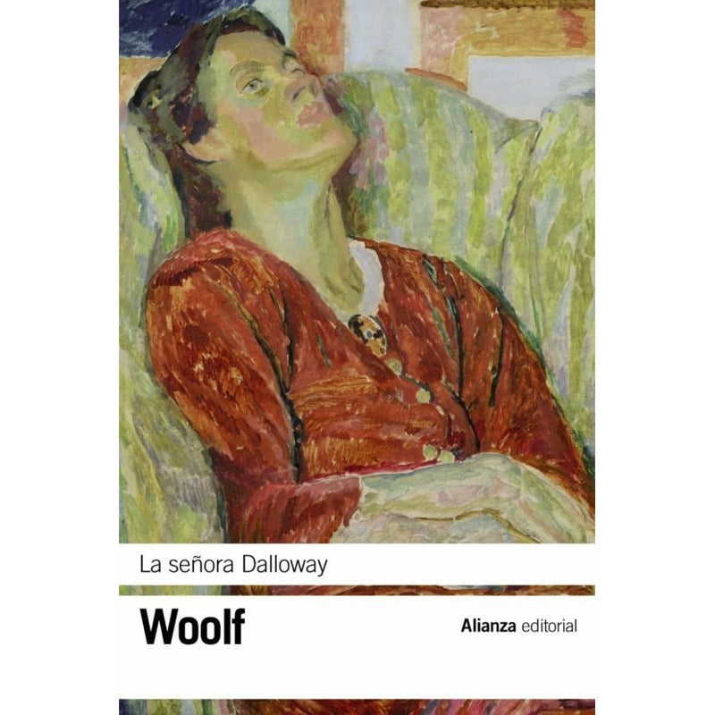 La Señora Dalloway / Virginia Woolf