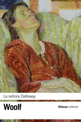 La Señora Dalloway / Virginia Woolf