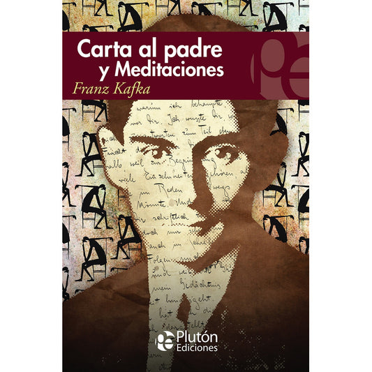 Carta Al Padre Y Meditaciones / Kafka