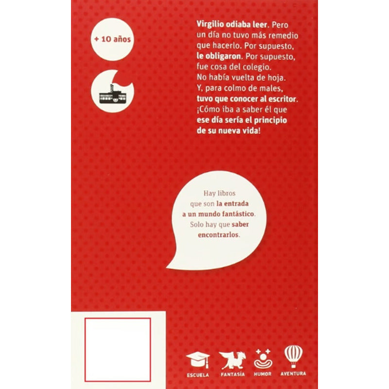 El Fabuloso Mundo De Las Letras / Jordi Sierra