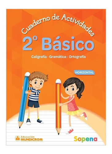Cuaderno Actividades 2 Basico Horizontal / Sopena