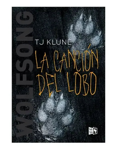 Wolfsong La Cancion Del Lobo / T.j. Klune