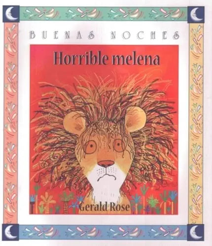 Horrible Melena (tapa Dura) / Gerald Rose